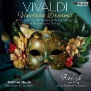 Matthias Maute - Venetian Dreams (2012)