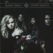 Bloody Heels - Rotten Romance (2022) CD-Rip