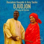 Bassekou Kouyate, Amy Sacko - Djudjon, L'oiseau de Garaná (2024) [Hi-Res]