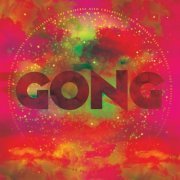 Gong - The Universe Also Collapses (2019) [Hi-Res]