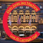 Elvin Jones - Live At Carnegie Hall (2021)