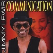 Jimmy Lewis - Communication (2023)
