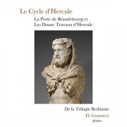 Douglas Guarneri - La Porte de Brandebourg et Les Douze Travaux d'Hercule opus 170 (2026) Hi-Res