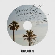 Sunset Cassette ’87 - Already, But Not Yet (2026) [Hi-Res]