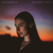 Sarah Morrison - Attachment Figure (2023)