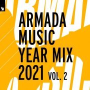 VA - Armada Music Year Mix 2021, Vol. 2 (2021)