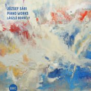 Borbély László - József Sári: Piano Works (2026) Hi-Res