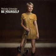 Melinda Schneider - Be Yourself (2008)