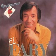 El Fary - Rompecorazones (Remasterizado) (1985/2019)