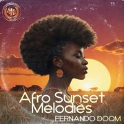 Fernando Doom - Afro Sunset Melodies (2024)