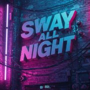 Beat Of The Wild - Sway All Night (2025)