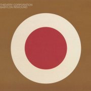 Thievery Corporation - Babylon Rewound (2004)