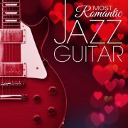 Most Romantic Jazz Guitar (2014)