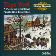 Martin Best - Thys Yool: A Medieval Christmas (1988)