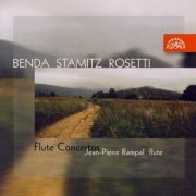 Jean Pierre Rampal - Benda, Stamitz & Rosetti: Flute Concertos (2002)