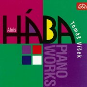 Tomáš Víšek - Hába: Piano Works (1997)