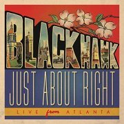 BlackHawk - Just About Right: Live from Atlanta (2020)