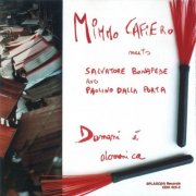 Mimmo Cafiero Trio - Domani È Domenica (1994)