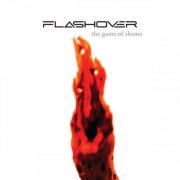 Flashover - the game of shame (2025) [Hi-Res]