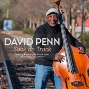 David Penn - Back On Track (2024) Hi Res