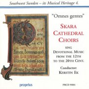 Skara Cathedral Choirs, Maria Choir, Lars Ek & Kerstin Ek - Omnes gentes: Devotional music from the 12th to 20th centurie (2025)
