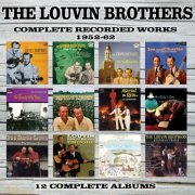 The Louvin Brothers - Complete Recorded Works: 1952 - 1962 (2017)