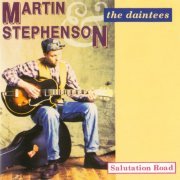 Martin Stephenson, The Daintees - Salutation Road (1990)