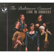 Baltimore Consort - The Baltimore Consort Live In Concert (2014) [Hi-Res]