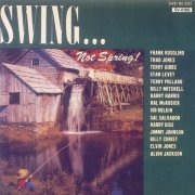 Various - Swing... Not Spring! (1956)