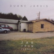 Duane Jarvis - Far From Perfect (1998)