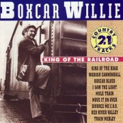 Boxcar Willie - King of the Railroad (1994)
