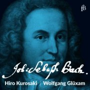 Hiro Kurosaki & Wolfgang Glüxam - Bach-Violin (Early Music Log) (2025) Hi-Res