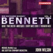 BBC Scottish Symphony Orchestra, John Wilson - Richard Rodney Bennett: Orchestral Works, Vol 4 (2020) [SACD]