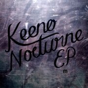 Keeno - Nocturne EP (2013) [Hi-Res]