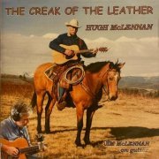 Hugh McLennan - The Creak Of The Leather (2024)