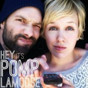 Pomplamoose - Hey It's Pomplamoose (2012)