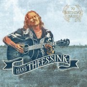 Hans Theessink - 70 Birthday Bash (2019) [Hi-Res]