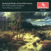 Dorrit Matson & New York Scandia Symphony - Orchestral Works of Lars-Erik Larsson (2002)