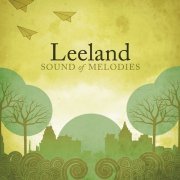 Leeland - Sound of Melodies (2006)