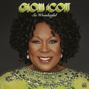 Gloria Scott - So Wonderful (2022)