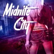 Midnite City - There Goes The Neighbourhood (2018)