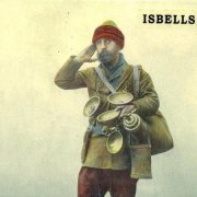 Isbells - Isbells (2009)