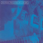 Steve Hackett - There Are Many Sides To The Night (1995)