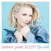 Sarah Jane Scott - So viel (2017)