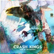 Crash Kings - Dark Of The Daylight (2011)