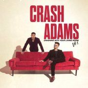 Crash Adams - Crashing Into Your Living Room, Vol. 2 (2025) Hi Res