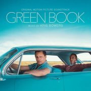 Kris Bowers - Green Book (Original Motion Picture Soundtrack) (2019)