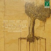 Luca Margoni - Lignea Phoenix (Italian Contemporary Music For Classical, Electric And Midi Guitar) (2021)
