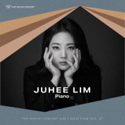 Juhee Lim - The House Concert Live Collection, Vol. 67: Juhee Lim (Live at Artist House, Daehak-Ro, Seoul, 7/26/2021) (2026) [Hi-Res]
