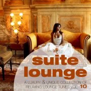 Suite Lounge 10 - A Collection of Relaxing Lounge Tunes (2014)